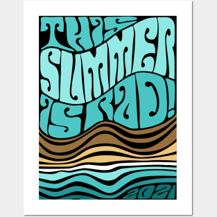 The Summer of Rad 2021 - print Posters and Art